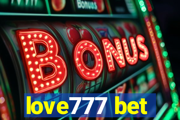 love777 bet